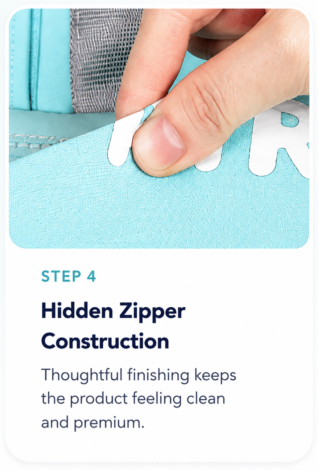 Step 4 — hidden zipper construction with a clean, premium finish
